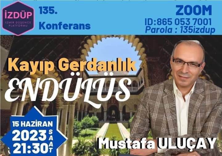 İZMİR DÜŞÜNCE PLATFORMU 135. KONFERANS- Dr. Mustafa Uluçay